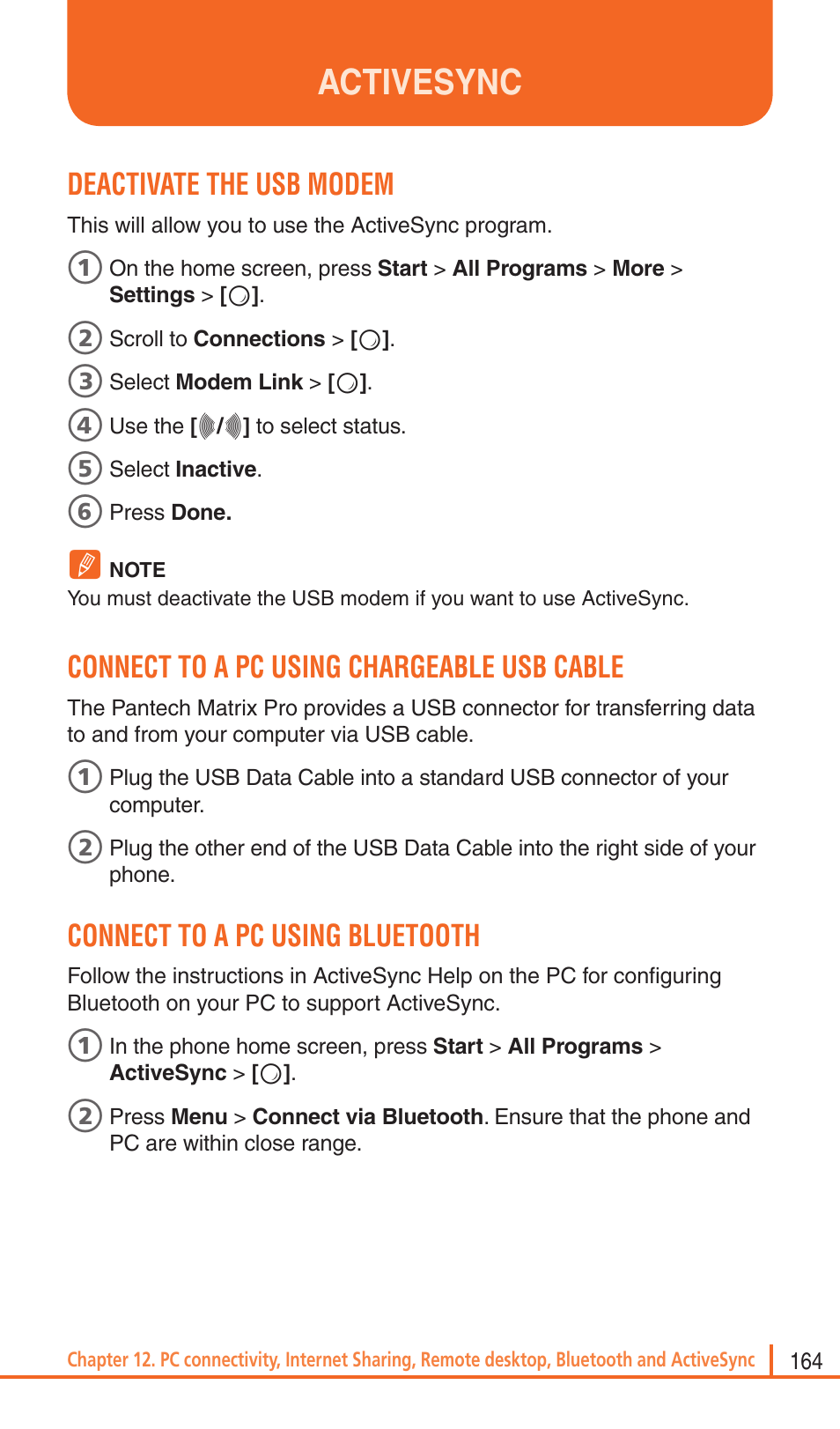 Activesync, Deactivate the usb modem, Connect to a pc using chargeable usb cable | Connect to a pc using bluetooth | Pantech Matrix Pro User Manual | Page 166 / 261