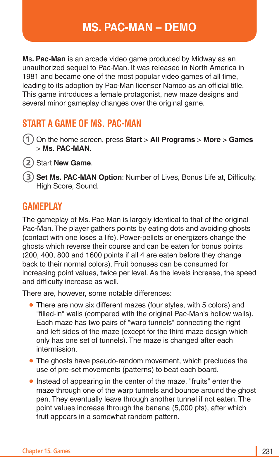 Ms. pac-man – demo, Start a game of ms. pac-man, Gameplay | Pantech Matrix Pro User Manual | Page 233 / 261