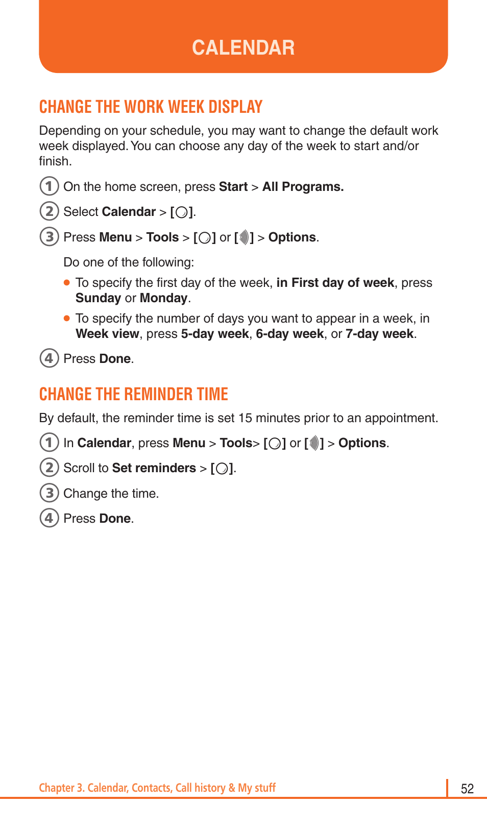 Calendar, Change the work week display, Change the reminder time | Pantech Matrix Pro User Manual | Page 54 / 261