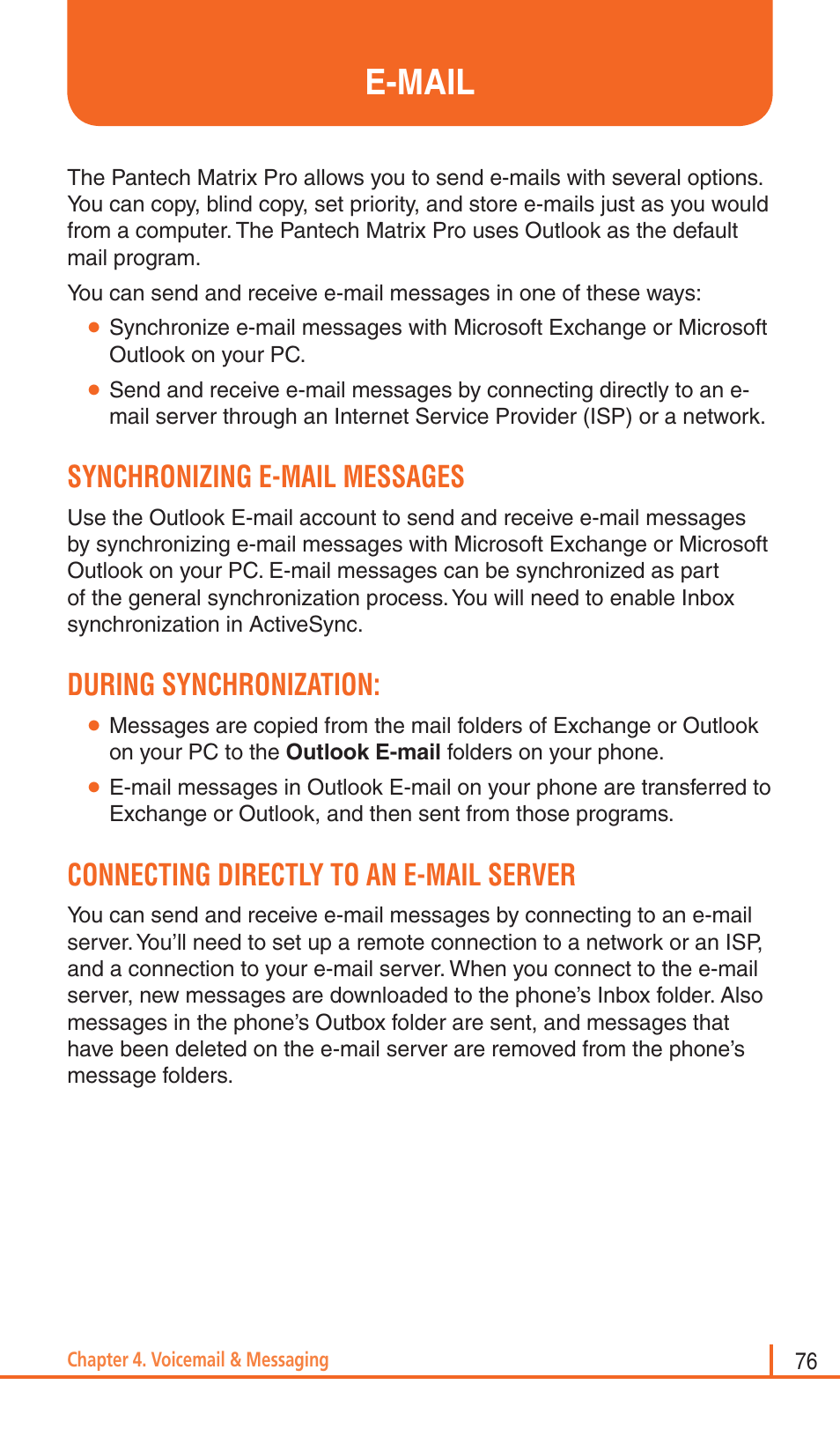 E-mail, Synchronizing e-mail messages, During synchronization | Connecting directly to an e-mail server | Pantech Matrix Pro User Manual | Page 78 / 261