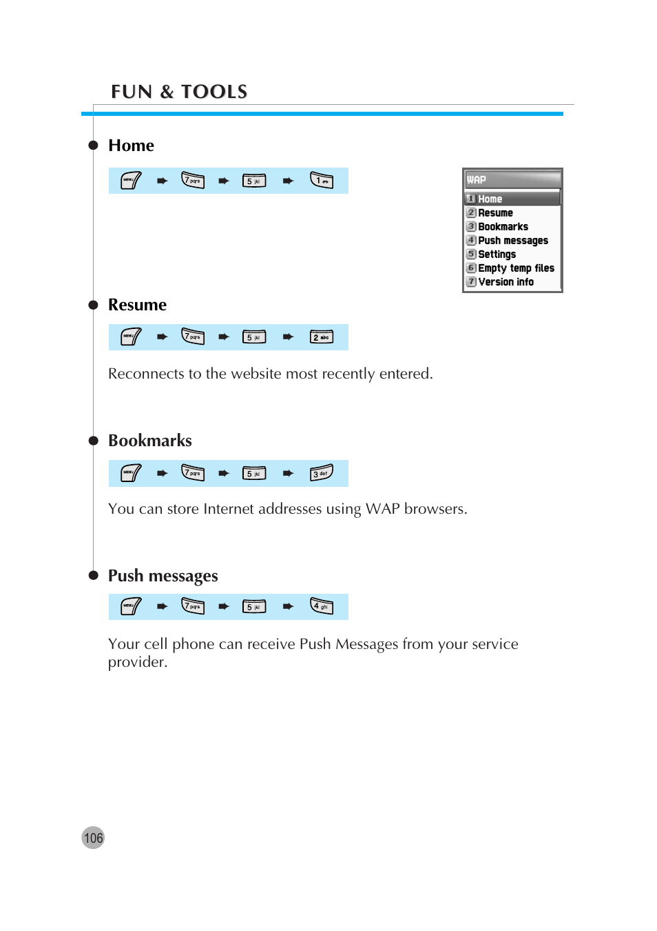 Fun & tools, Home resume, Bookmarks | Push messages | Pantech G670 User Manual | Page 107 / 137