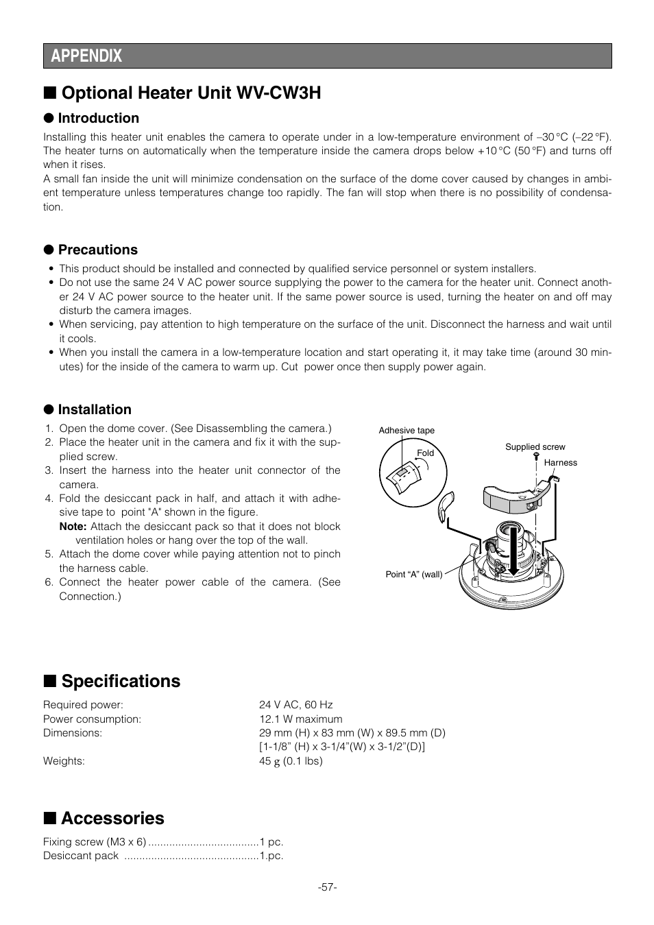 Appendix, Optional heater unit wv-cw3h, Specifications | Accessories, Introduction, Precautions, Installation | Pantech WV-NW474S User Manual | Page 57 / 58