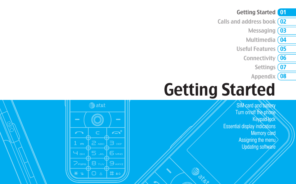 Getting started | Pantech C630 User Manual | Page 11 / 84