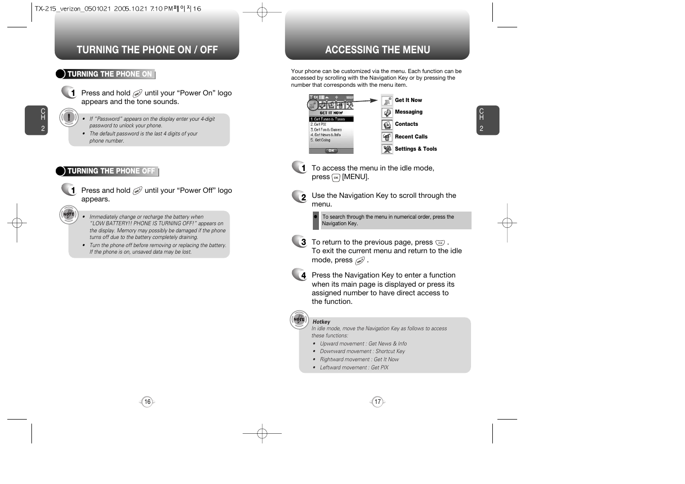 Turning your phone on, Turning your phone off, Accessing the menu | Turning the phone on / off | Pantech PN-215 User Manual | Page 18 / 140