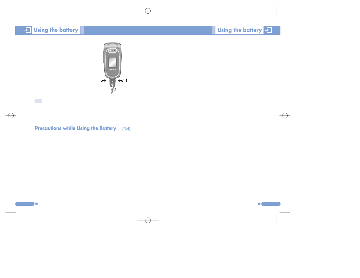 Using the battery, Precautions while using the battery | Pantech PG-3500 User Manual | Page 16 / 78