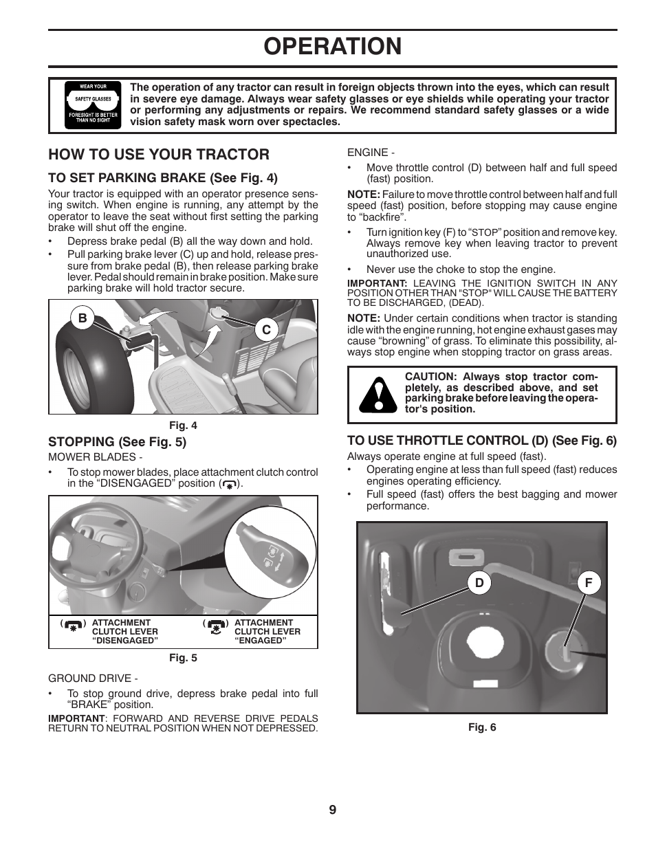 Operation, How to use your trac tor | Poulan Pro PB22H46YT User Manual | Page 9 / 28