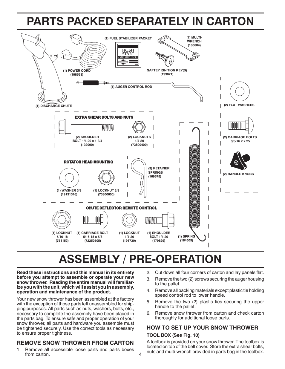 Assembly, Parts packed separately in carton, Assembly / pre-operation | Remove snow thrower from car ton, How to set up your snow thrower | Poulan Pro PP115E27 User Manual | Page 4 / 40