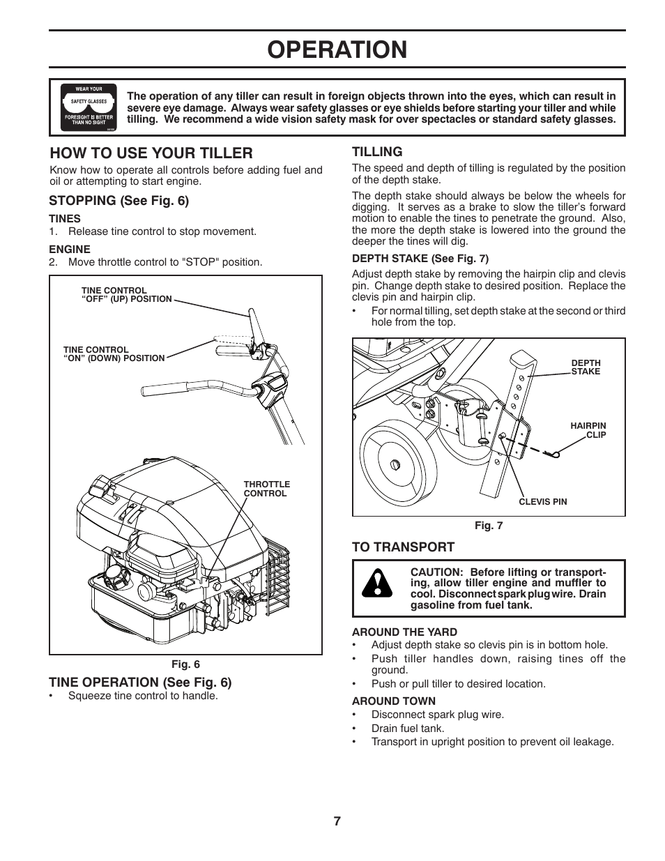 Operation, How to use your tiller | Poulan Pro Front Line VF550 User Manual | Page 7 / 22
