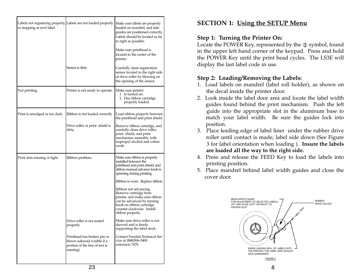 Step 1: turning the printer on, Step 2: loading/removing the labels | Panduit LS3E User Manual | Page 25 / 30