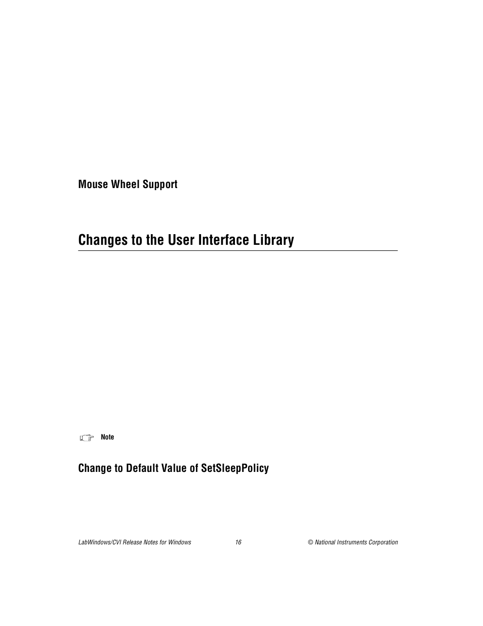Mouse wheel support, Changes to the user interface library, Change to default value of setsleeppolicy | Changes to the, User interface library, Changes to the user, Interface library | National Instruments Window User Manual | Page 16 / 39