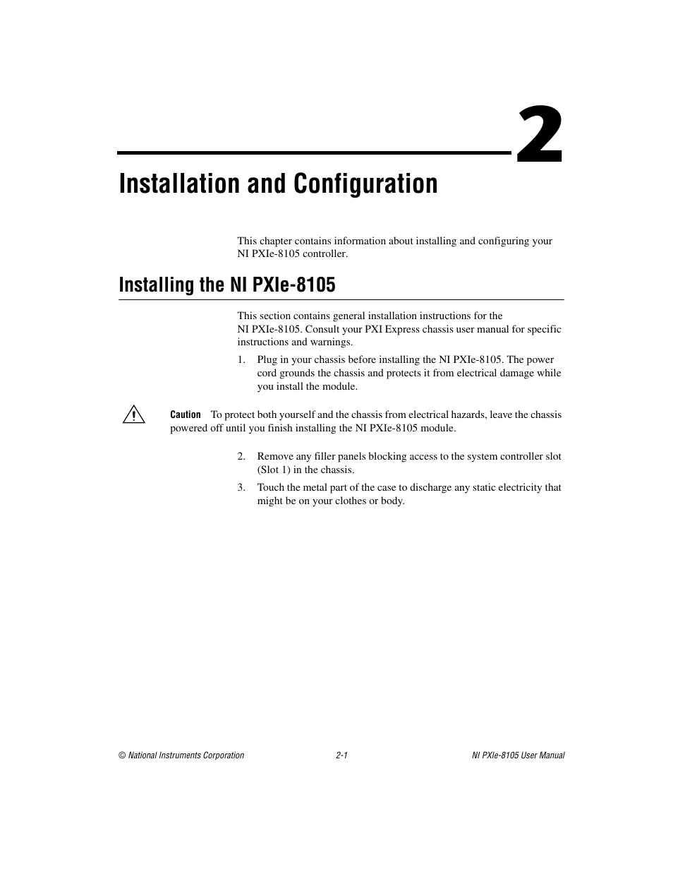 Chapter 2 installation and configuration, Installing the ni pxie-8105, Installing the ni pxie-8105 -1 | Installation and configuration | National Instruments NI PXIe-8105 User Manual | Page 15 / 76