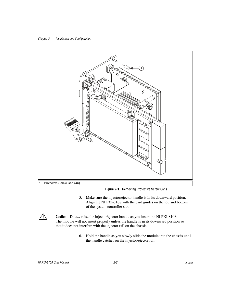 Figure 2-1. removing protective screw caps | National Instruments PXI/CompactPCI Embedded Computer NI PXI-8108 User Manual | Page 16 / 83