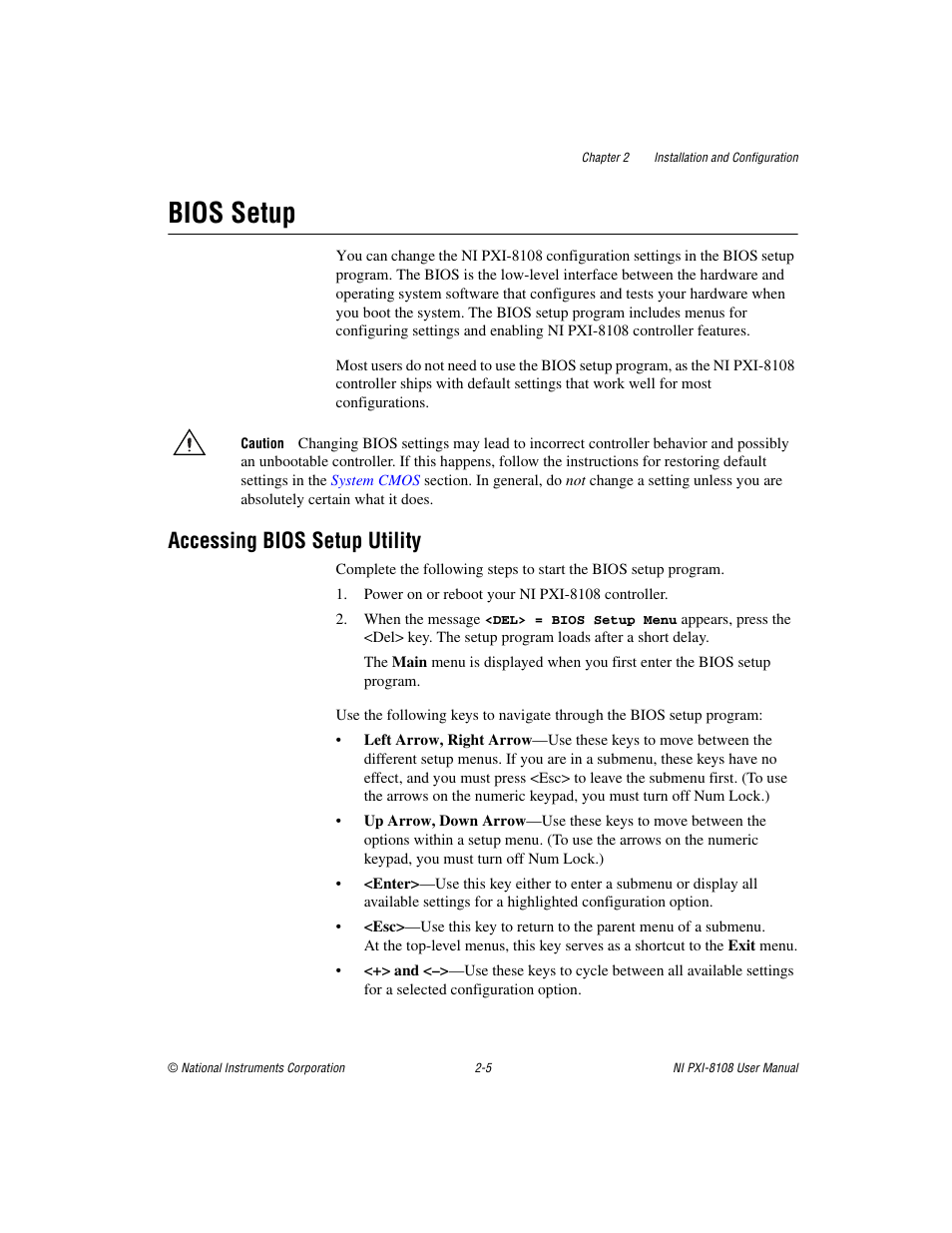 Bios setup, Accessing bios setup utility, Bios setup -5 | Accessing bios setup utility -5 | National Instruments PXI/CompactPCI Embedded Computer NI PXI-8108 User Manual | Page 19 / 83
