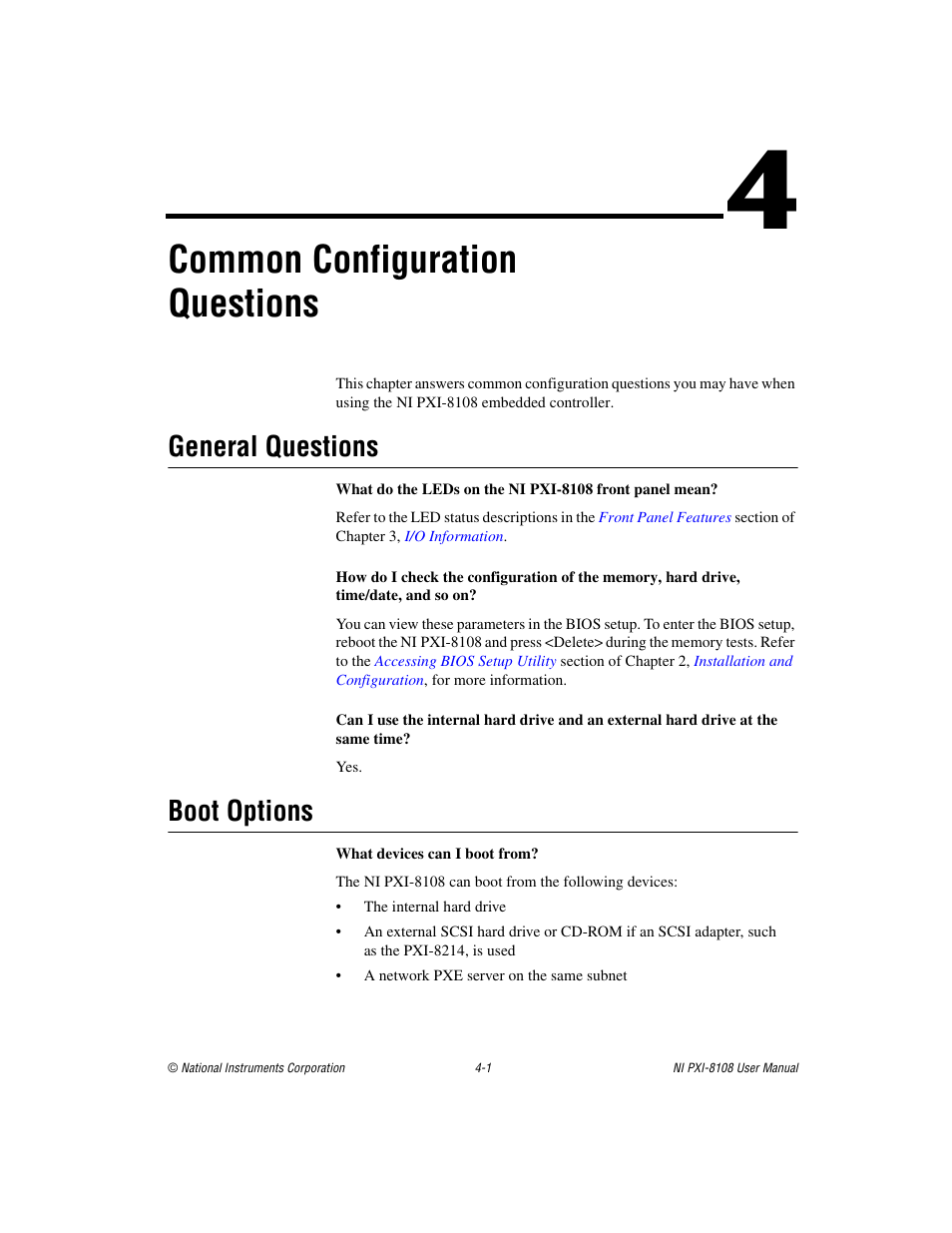 Chapter 4 common configuration questions, General questions, Boot options | General questions -1 boot options -1, Common configuration questions | National Instruments PXI/CompactPCI Embedded Computer NI PXI-8108 User Manual | Page 55 / 83