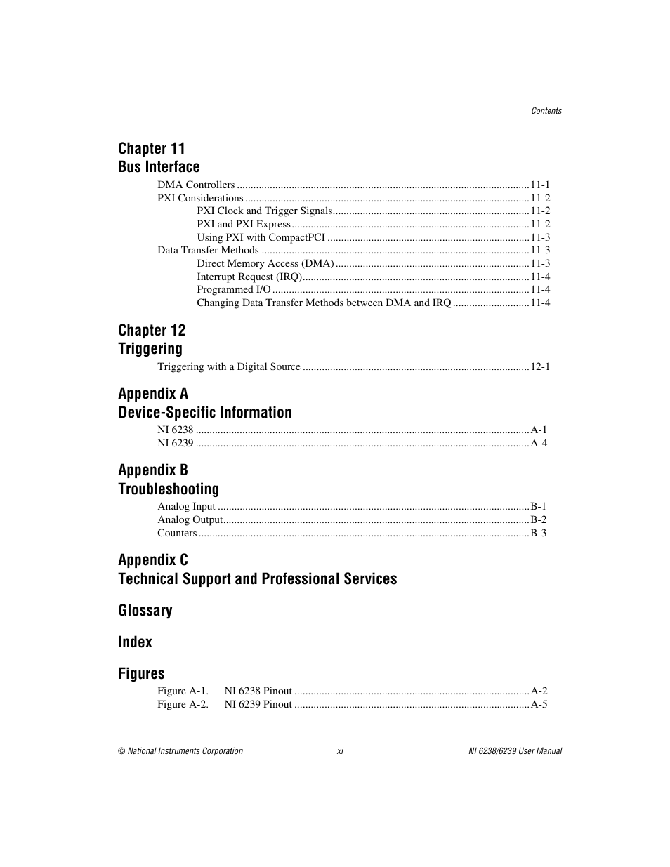 Chapter 11 bus interface, Chapter 12 triggering, Appendix a device-specific information | Appendix b troubleshooting | National Instruments NI 6238 User Manual | Page 11 / 172