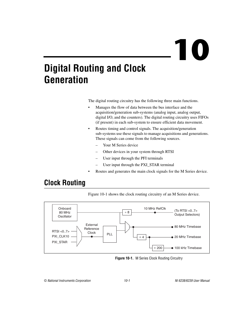 Chapter 10 digital routing and clock generation, Clock routing, Figure 10-1. m series clock routing circuitry | Clock routing -1, Ter 10, Digital routing, And clock generation, Apter 10, Digital, Routing and clock generation | National Instruments NI 6238 User Manual | Page 117 / 172