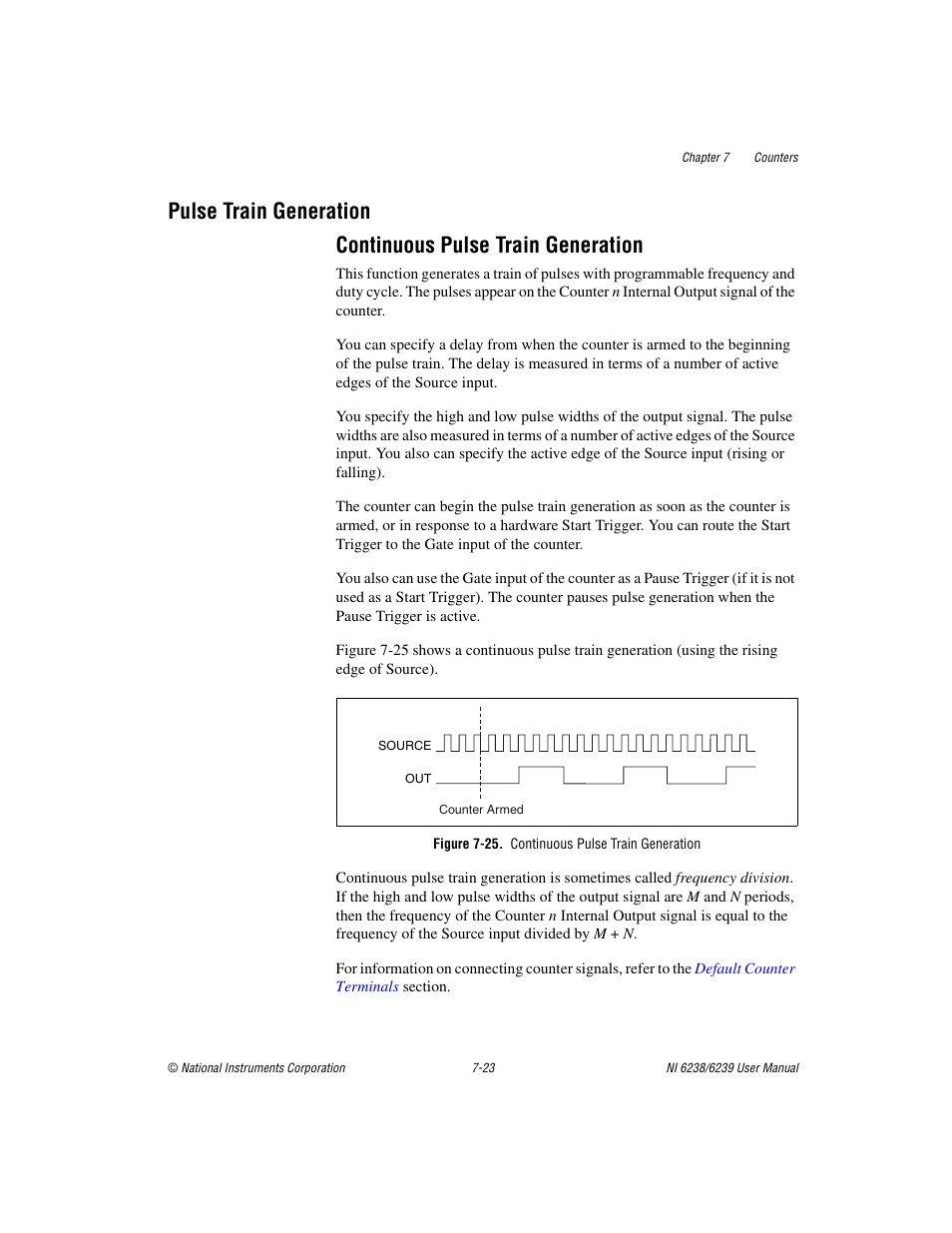 Pulse train generation, Continuous pulse train generation, Figure 7-25. continuous pulse train generation | Retriggerable single pulse generation -22, Pulse train generation -23 | National Instruments NI 6238 User Manual | Page 88 / 172