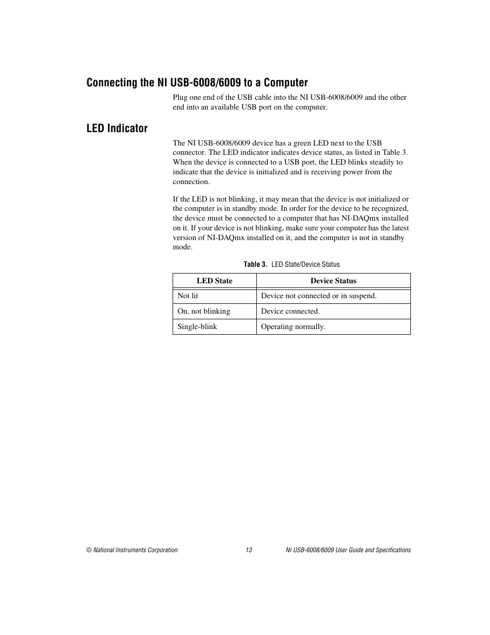 Connecting the ni usb-6008/6009 to a computer, Led indicator, Table 3. led state/device status | National Instruments NI USB-6009 User Manual | Page 13 / 32