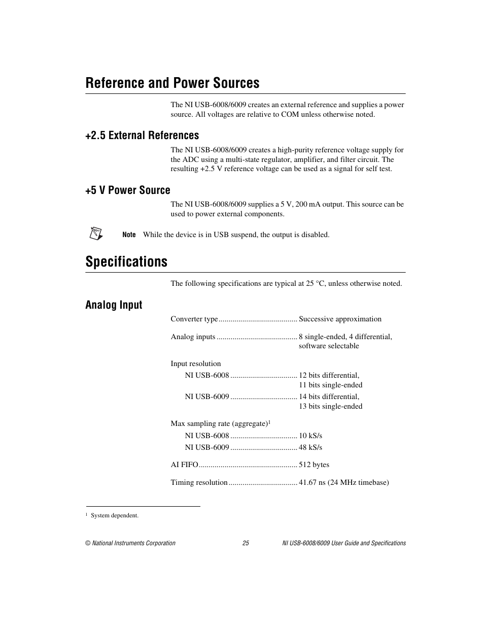 Reference and power sources, 5 external references, 5 v power source | Specifications, Analog input, Are listed in the | National Instruments NI USB-6009 User Manual | Page 25 / 32