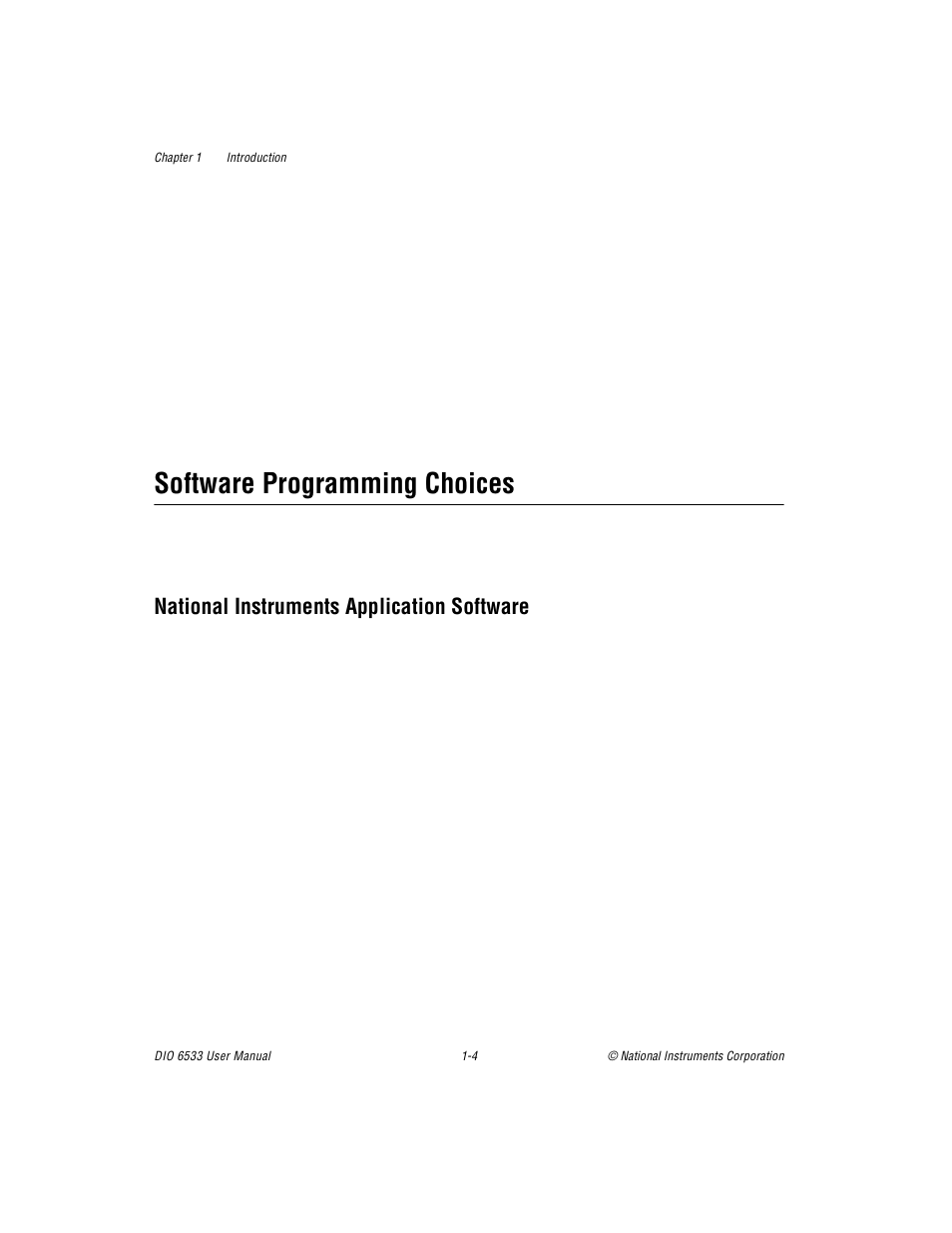 Software programming choices, National instruments application software, Software programming choices -4 | National instruments application software -4 | National Instruments DIO 6533 User Manual | Page 16 / 125