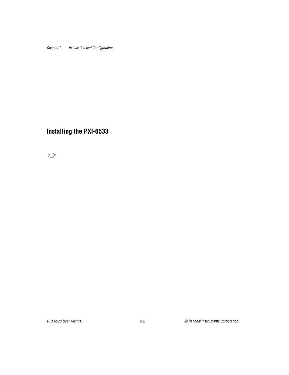 Installing the pxi-6533, Installing the pxi-6533 -2 | National Instruments DIO 6533 User Manual | Page 22 / 125