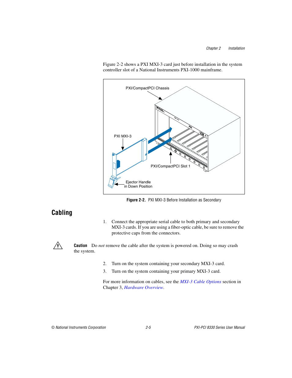 Cabling, Cabling -5, Figure 2-2 | Pxi mxi-3 before installation as secondary -5 | National Instruments 8330 Series User Manual | Page 16 / 30