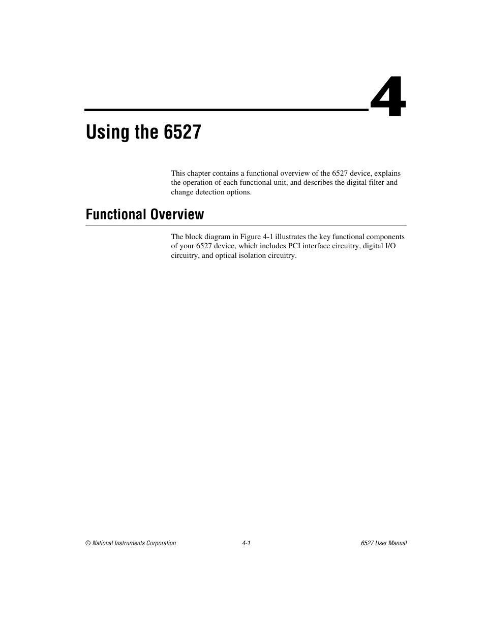 Chapter 4 using the 6527, Functional overview, Functional overview -1 | Using the 6527 | National Instruments 6527 User Manual | Page 30 / 47