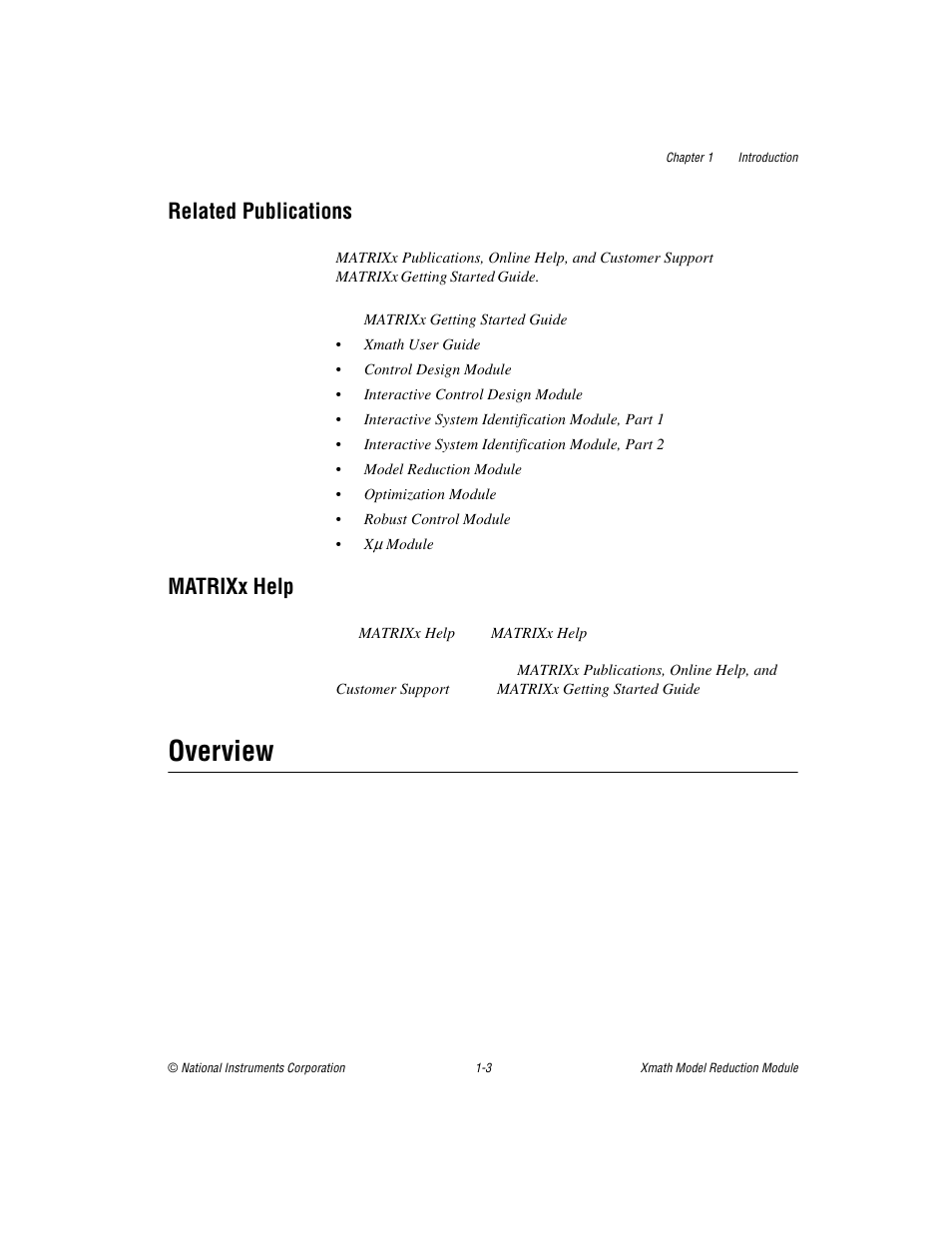 Related publications, Matrixx help, Overview | Related publications -3 matrixx help -3, Overview -3 | National Instruments NI MATRIXx Xmath User Manual | Page 10 / 127