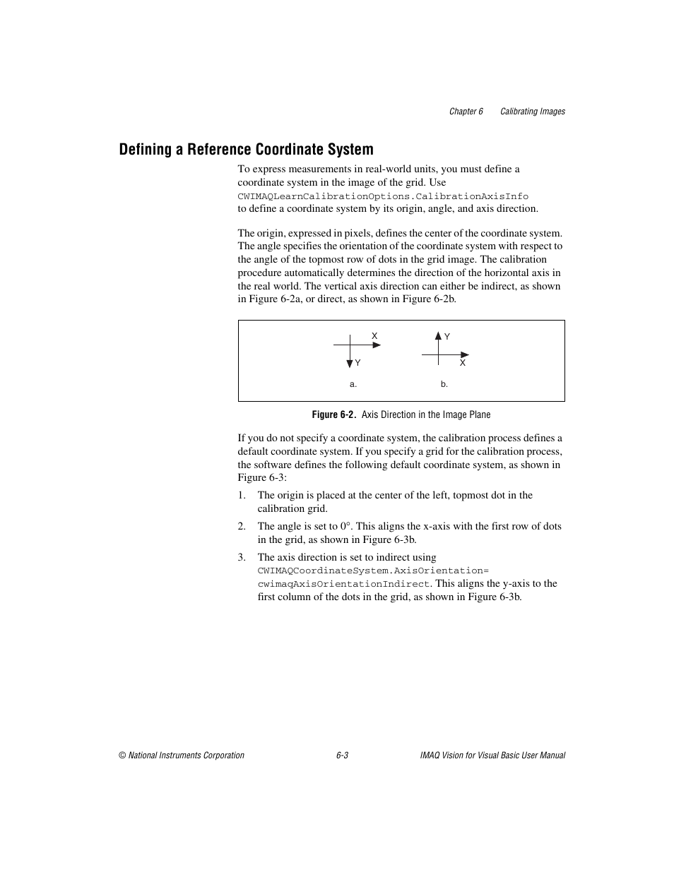 Defining a reference coordinate system, Figure 6-2. axis direction in the image plane, Defining a reference coordinate system -3 | National Instruments IMAQTM User Manual | Page 88 / 121