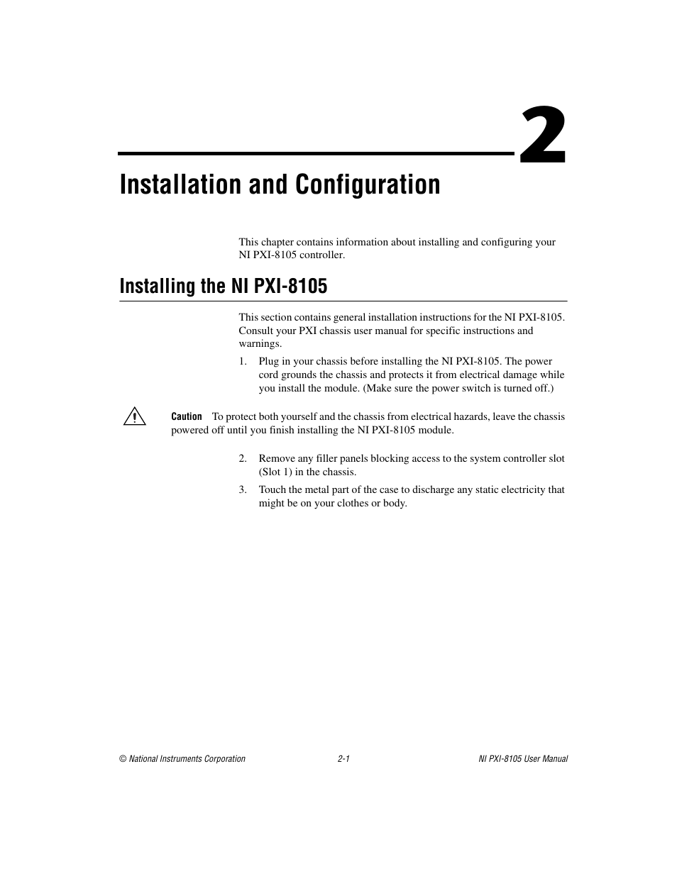 Chapter 2 installation and configuration, Installing the ni pxi-8105, Installing the ni pxi-8105 -1 | Installation and configuration | National Instruments PXI NI PXI-8105 User Manual | Page 15 / 73