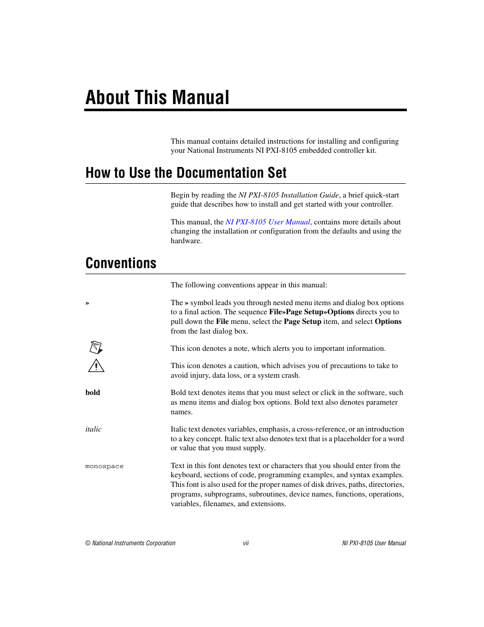 About this manual, How to use the documentation set, Conventions | National Instruments PXI NI PXI-8105 User Manual | Page 7 / 73