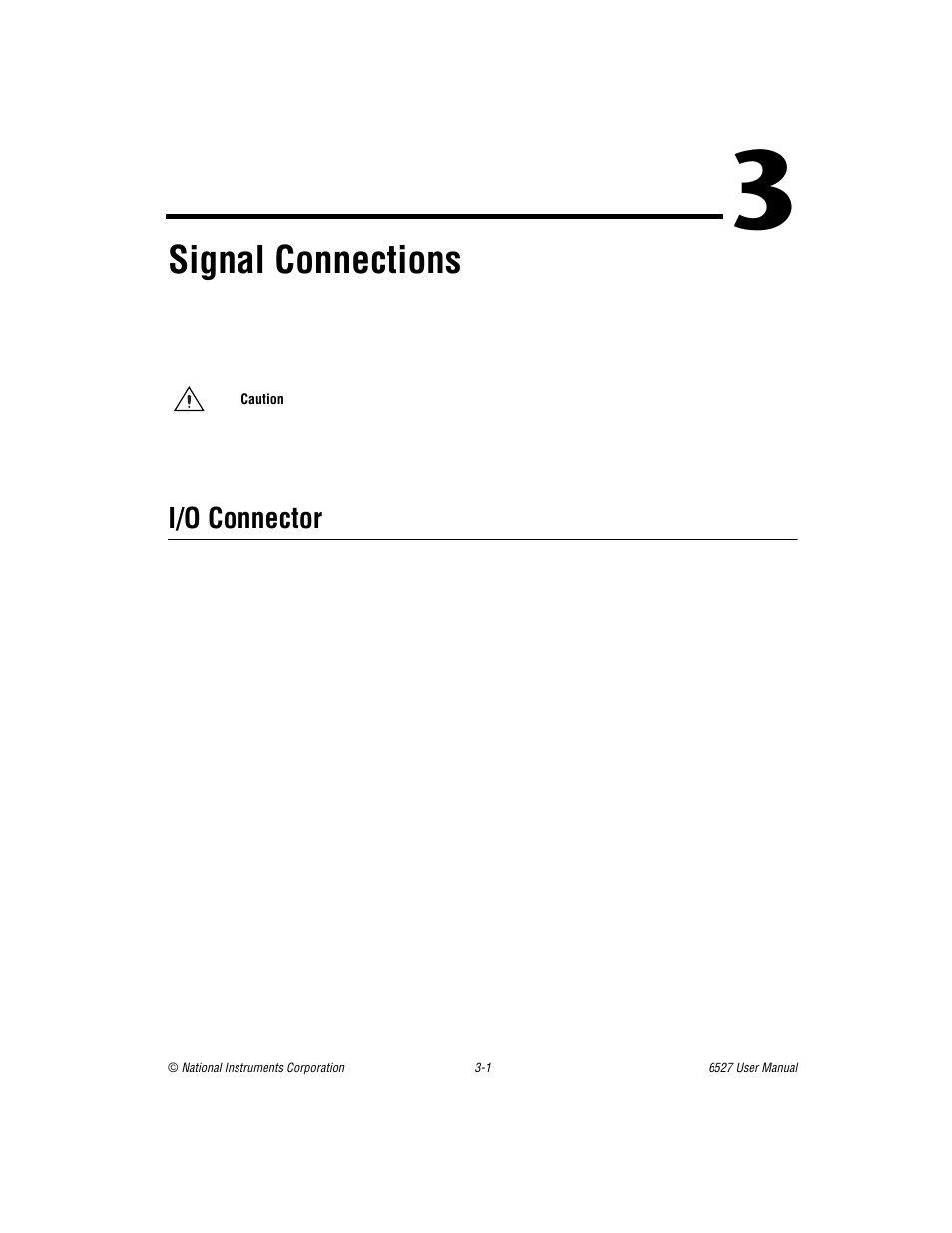 Chapter 3 signal connections, I/o connector, I/o connector -1 | Signal connections | National Instruments DAQ 6527 User Manual | Page 17 / 47