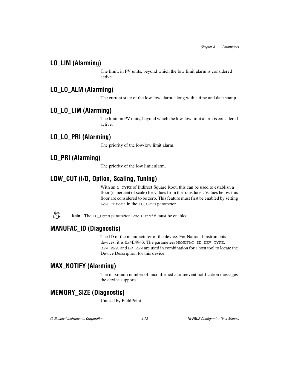 Lo_lim (alarming), Lo_lo_alm (alarming), Lo_lo_lim (alarming) | Lo_lo_pri (alarming), Lo_pri (alarming), Low_cut (i/o, option, scaling, tuning), Manufac_id (diagnostic), Max_notify (alarming), Memory_size (diagnostic) | National Instruments NI-FBUS User Manual | Page 88 / 157