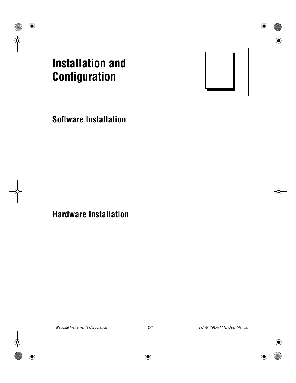 Chapter 2 installation and configuration, Software installation, Hardware installation | Software installation -1 hardware installation -1, Chapter 2, Installation and configuration | National Instruments PCI-6110E/6111E User Manual | Page 19 / 113