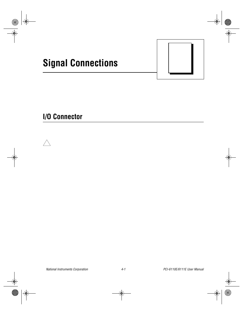 Chapter 4 signal connections, I/o connector, I/o connector -1 | Chapter 4, Signal connections, Chapter 4, signal connections, On the pfi pins, as indicated in, Chapter 4, signal, Connections | National Instruments PCI-6110E/6111E User Manual | Page 34 / 113