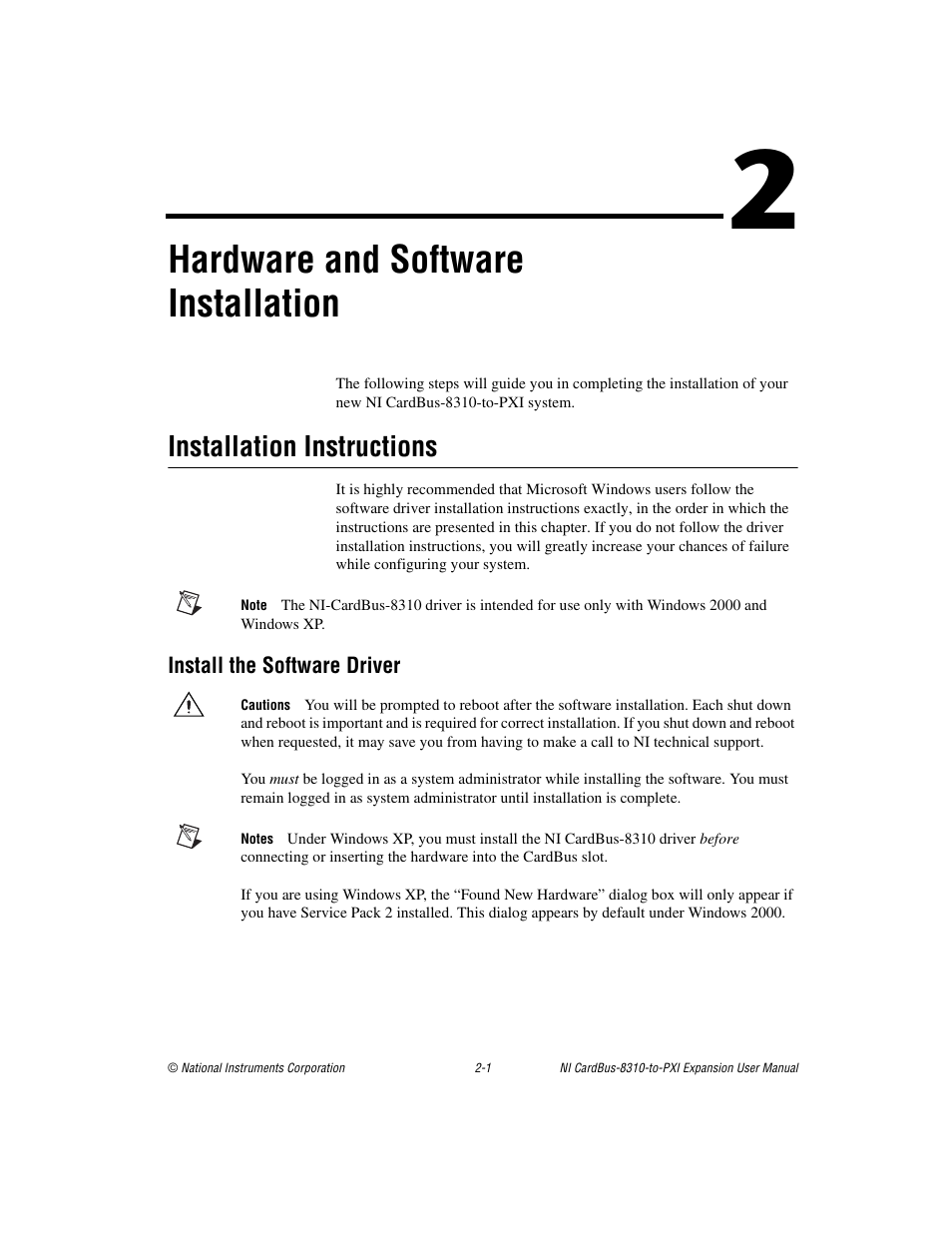 Chapter 2 hardware and software installation, Installation instructions, Install the software driver | Installation instructions -1, Install the software driver -1, Hardware and software installation | National Instruments NI CardBus-8310-to-PXI Expansion User Manual | Page 15 / 43