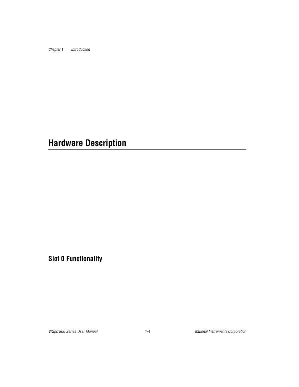 Hardware description, Slot 0 functionality | National Instruments 800 Series User Manual | Page 16 / 104