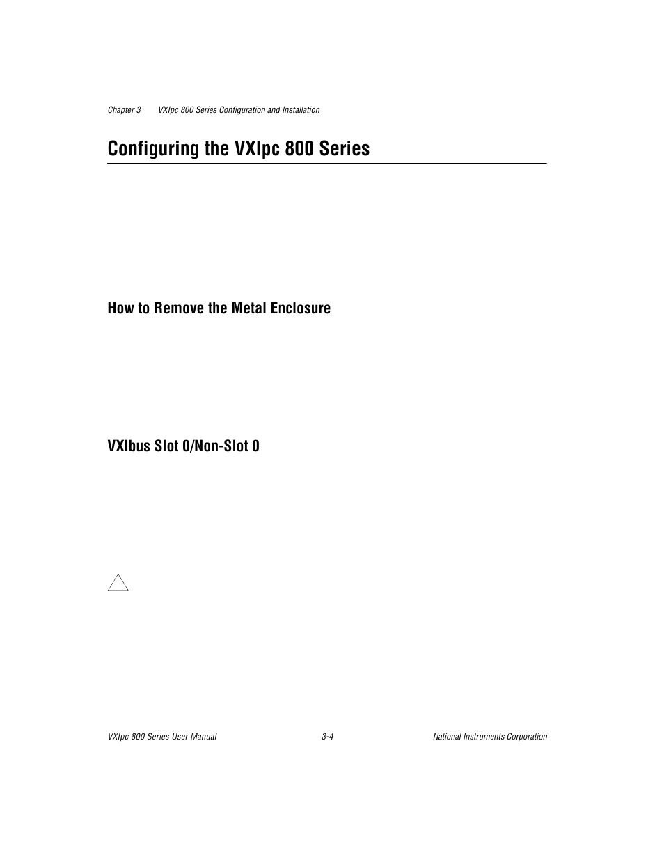 Configuring the vxipc 800 series, How to remove the metal enclosure, Vxibus slot 0/non-slot 0 | National Instruments 800 Series User Manual | Page 28 / 104