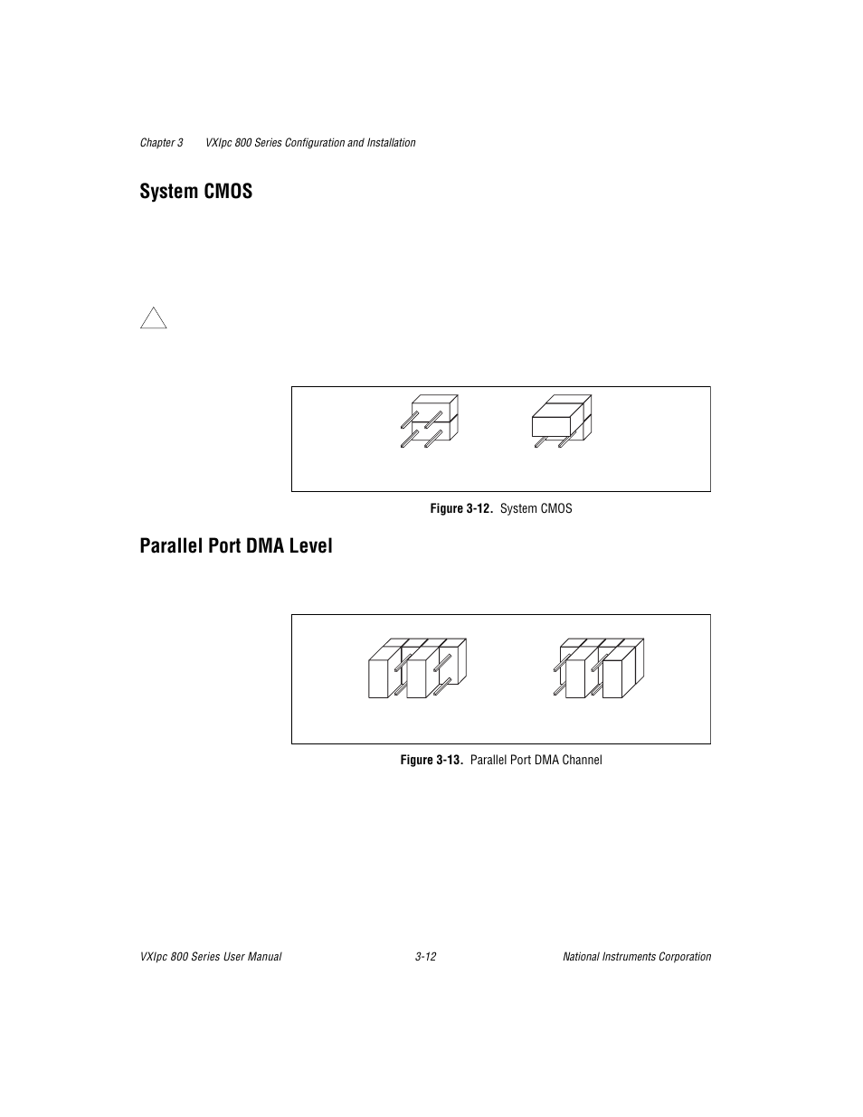 System cmos, Parallel port dma level, Figure 3-12. system cmos | Figure 3-13. parallel port dma channel | National Instruments 800 Series User Manual | Page 36 / 104