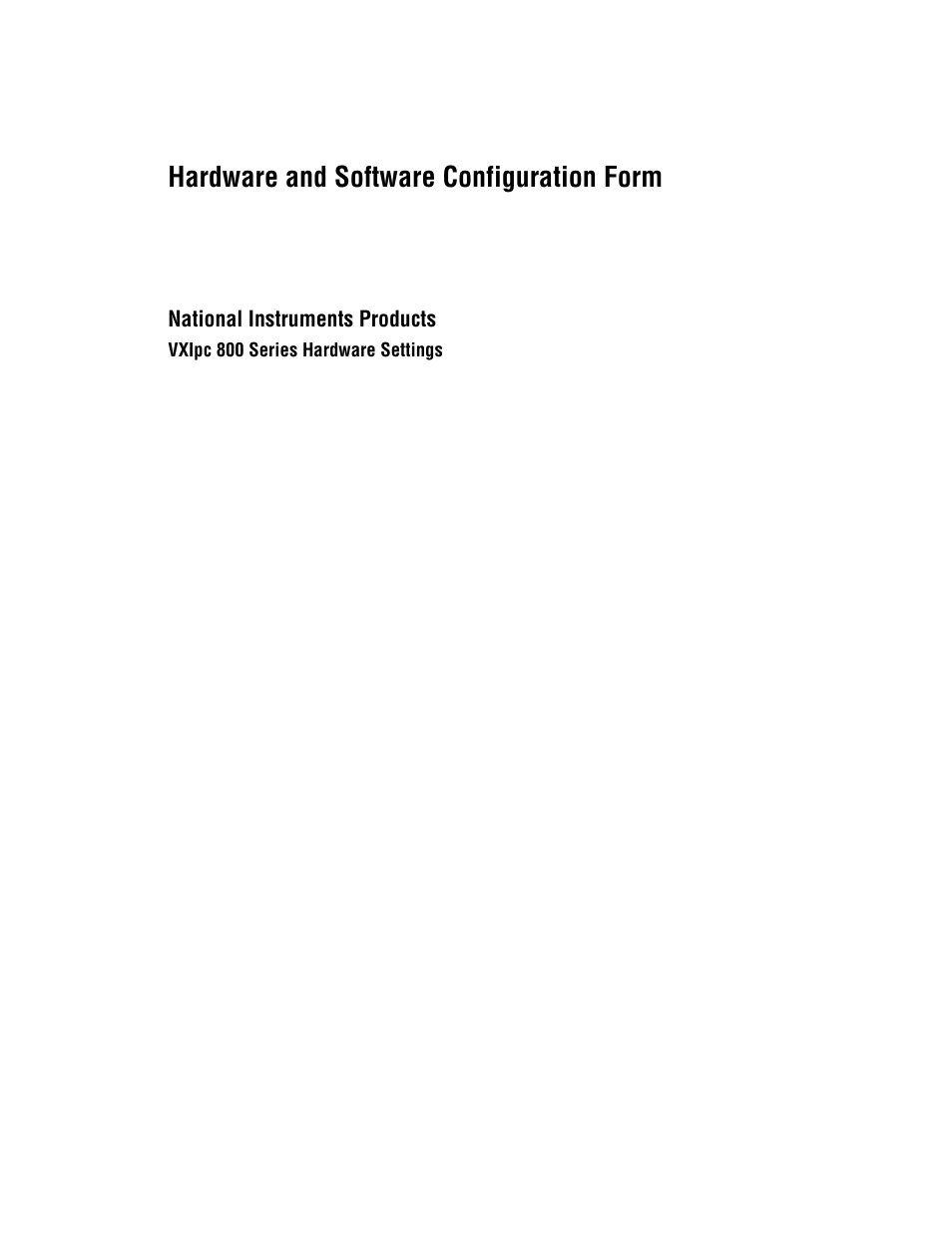 Hardware and software configuration form, National instruments products | National Instruments 800 Series User Manual | Page 90 / 104
