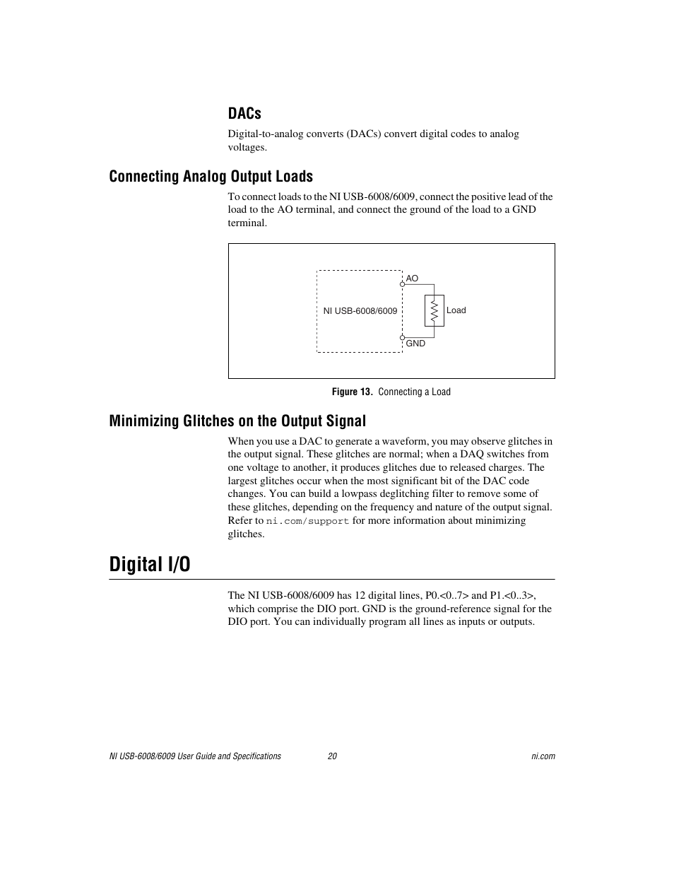 Dacs, Connecting analog output loads, Figure 13. connecting a load | Minimizing glitches on the output signal, Digital i/o | National Instruments NI USB-6008/6009 User Manual | Page 20 / 32