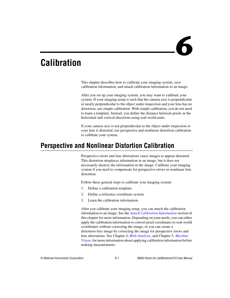 Chapter 6 calibration, Perspective and nonlinear distortion calibration, Chapter 6 | Calibration | National Instruments IMAQ Vision for Measurement Studio User Manual | Page 76 / 114