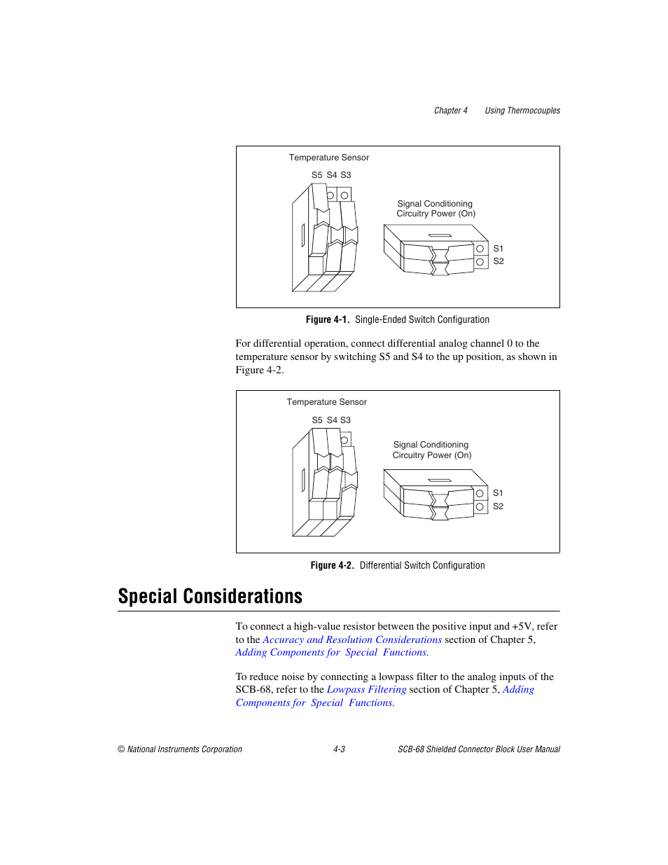 Figure 4-1. single-ended switch configuration, Figure 4-2. differential switch configuration, Special considerations | Special considerations -3 | National Instruments SCB-68 User Manual | Page 45 / 104