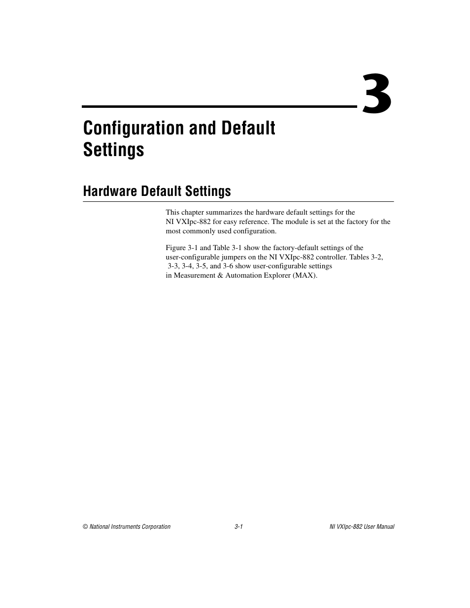 Chapter 3 configuration and default settings, Hardware default settings, Hardware default settings -1 | Configuration and default settings | National Instruments NI VXIpc-882 User Manual | Page 22 / 106