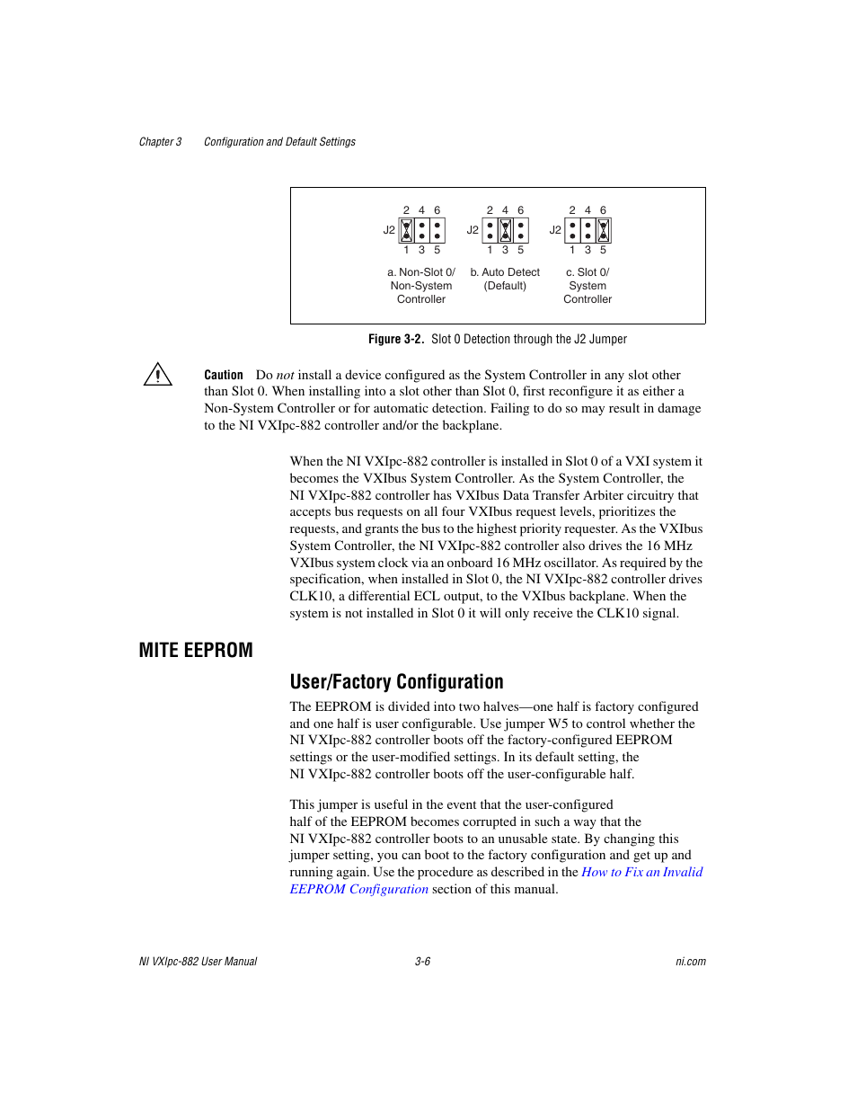 Figure 3-2. slot 0 detection through the j2 jumper, Mite eeprom, User/factory configuration | Mite eeprom -6, User/factory configuration -6, Mite eeprom user/factory configuration | National Instruments NI VXIpc-882 User Manual | Page 27 / 106