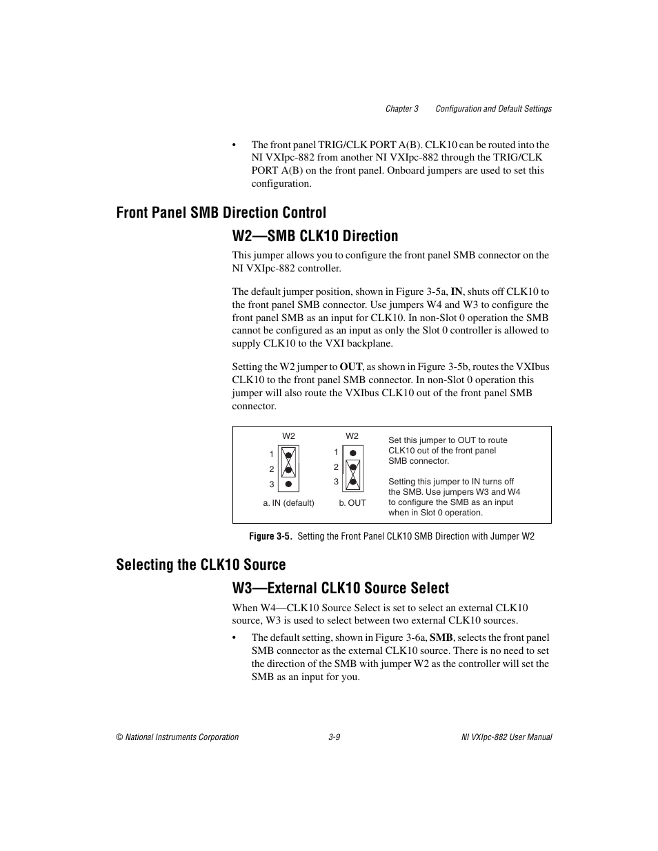 Front panel smb direction control, W2—smb clk10 direction, Selecting the clk10 source | W3—external clk10 source select, Front panel smb direction control -9, W2—smb clk10 direction -9, Selecting the clk10 source -9, W3—external clk10 source select -9 | National Instruments NI VXIpc-882 User Manual | Page 30 / 106