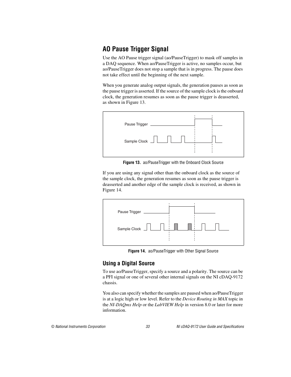 Ao pause trigger signal, Using a digital source | National Instruments Eight-slot USB Chassis NI cDAQ-9172 User Manual | Page 33 / 84