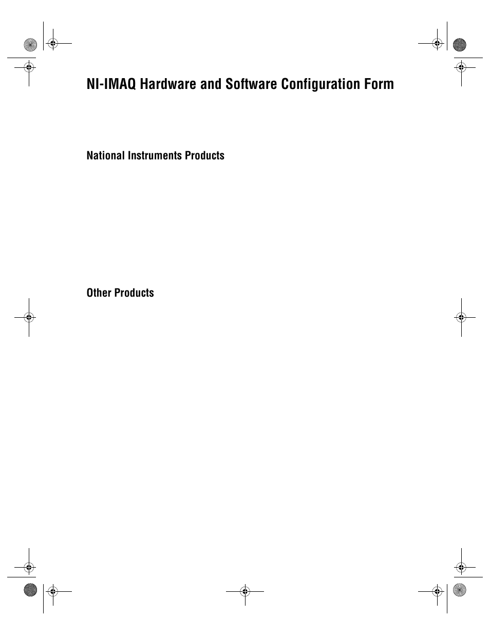 Ni-imaq hardware and software configuration form, National instruments products, Other products | National Instruments Image Acquisition Software User Manual | Page 50 / 68