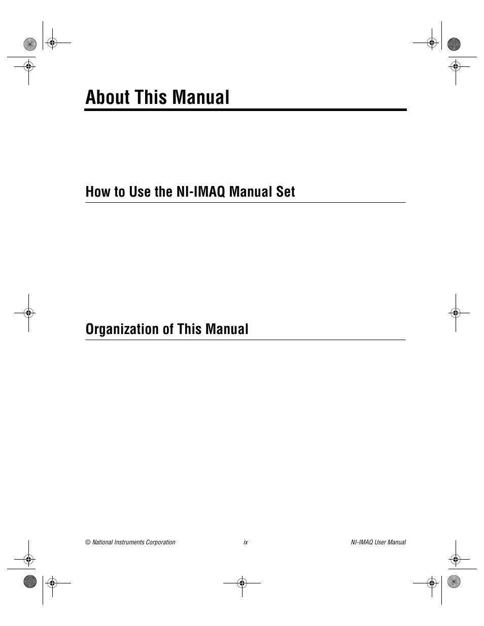 About this manual, How to use the ni-imaq manual set, Organization of this manual | National Instruments Image Acquisition Software User Manual | Page 7 / 68