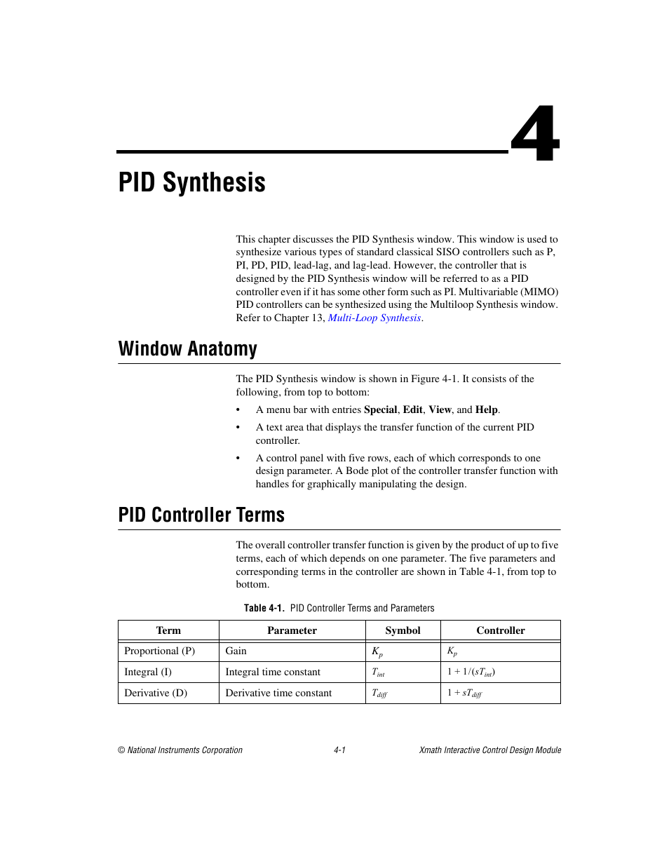 Chapter 4 pid synthesis, Window anatomy, Pid controller terms | Table 4-1. pid controller terms and parameters, Window anatomy -1 pid controller terms -1, Er 4, Pid synthesis | National Instruments Xmath Interactive Control Design Module ICDM User Manual | Page 41 / 129